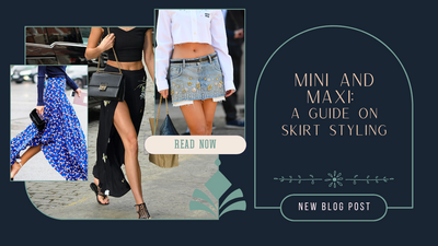 Mini and Maxi: The Ultimate Guide on Skirts and How to Style